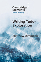 Writing Tudor Exploration 1009045857 Book Cover