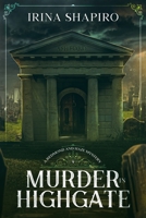 Murder in Highgate B0BD4S9WSF Book Cover