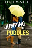 Jumping in Puddles 1304619966 Book Cover