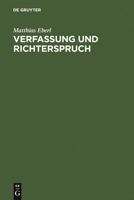 Verfassung Und Richterspruch: Rechtsphilosophische Grundlegungen Zur Souveranitat, Justiziabilitat Und Legitimitat Der Verfassungsgerichtsbarkeit 3899492358 Book Cover
