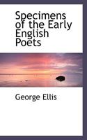 Specimens of the Early English Poets 1170093248 Book Cover