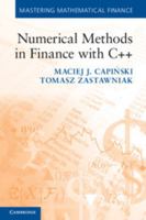 Numerical Methods in Finance with C++ 0521177162 Book Cover