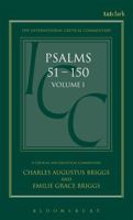A Critical and Exegetical Commentary on The Book of Psalms (International Critical Commentary) 0567050114 Book Cover
