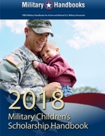2018 Military Children's Scholarship Handbook 1329858891 Book Cover