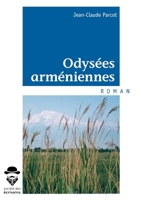 Odyssées arméniennes (French Edition) 2342169191 Book Cover