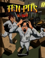 Ten PITs in Hell B0H86T568H Book Cover