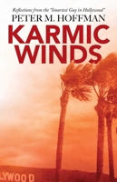 Karmic Winds : The Smartest Guy in Hollywood 1644285622 Book Cover