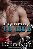 Fighting To Ride 1499285604 Book Cover