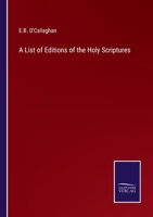 A List of Editions of the Holy Scriptures and Parts Thereof Printed in America Previous to 1860 1275740707 Book Cover