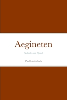 Aegineten: "Gedanke und Spruch" 1447769597 Book Cover