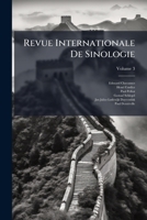 Revue Internationale De Sinologie, Volume 3 114898321X Book Cover