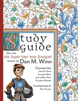 Study Guide for The Sir Kaye the Boy Knight Series 1937615391 Book Cover