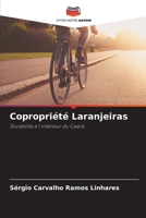 Copropriété Laranjeiras: Durabilité à l'intérieur du Ceará (French Edition) 6208717582 Book Cover