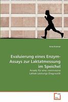 Evaluierung eines Enzym-Assays zur Laktatmessung im Speichel 363934300X Book Cover