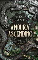 Amoura Ascending (The Veiled Flame) B0H4WJP7YX Book Cover