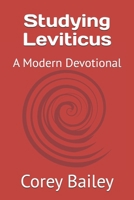 Studying Leviticus: A Modern Devotional B0DY7Z2B3Q Book Cover