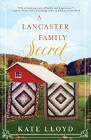 A Lancaster Family Secret 173524113X Book Cover
