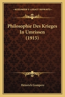 Philosophie Des Krieges in Umrissen 1141661918 Book Cover