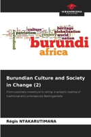 Burundian Culture and Society in Change (2) 6205749939 Book Cover