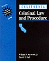 California Criminal Law and Procedure 0827379404 Book Cover