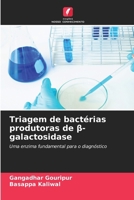 Triagem de bactérias produtoras de ß-galactosidase (Portuguese Edition) 6209762859 Book Cover