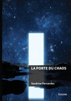 La Porte du Chaos (French Edition) 2414816368 Book Cover