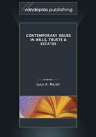 Contemporary Issues in Wills, Trusts & Estates 1600421946 Book Cover