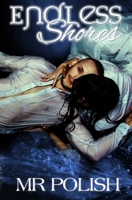 Endless Shores (The Ageless Series) 1705357377 Book Cover