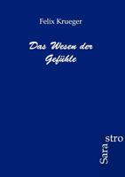 Das Wesen Der Gef Hle 3864710294 Book Cover