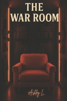 The War Room B0GCDR3HTD Book Cover