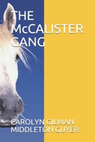 THE McCALISTER GANG B093QKHT6D Book Cover