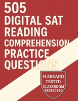 505 Digital SAT Reading Comprehension Practice Questions B0FJ7BWV6Y Book Cover
