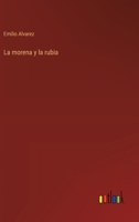 La morena y la rubia 3368051555 Book Cover