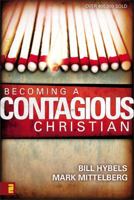 Becoming A Contagious Christian 0310485002 Book Cover