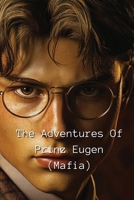 The adventures of Prinz Eugen and the young engineer Volume 1. B0DQVG6RRF Book Cover