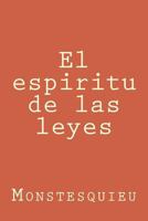 El espiritu de las leyes 1981193448 Book Cover