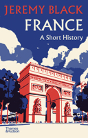 France: A Short History 0500252505 Book Cover