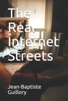 The Real Internet Streets B08B1H7T1V Book Cover