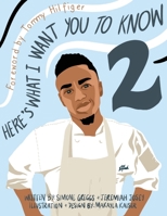 Here's What I Want You To Know 2 1956110089 Book Cover