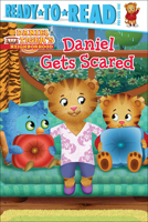 Daniel Gets Scared 1481452576 Book Cover