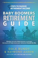 Baby Boomers Retirement Guide: 9 Steps to Passive Retirement Income 1534694293 Book Cover