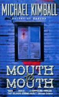 Mouth to Mouth 0380810298 Book Cover