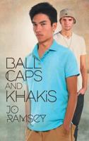 Ball Caps and Khakis 163477034X Book Cover