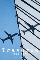 Traverse 2019-2020: Collection of Poems B08VCJ8G15 Book Cover