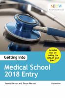 Getting Into Medical School 2018 Entry 191106729X Book Cover