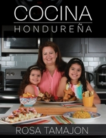 Cocina Hondure�a (Honduran Kitchen - Spanish Edition) 1087948096 Book Cover