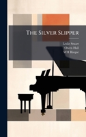 The Silver Slipper 1023850907 Book Cover