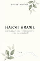 Haicai Brasil - Vol I (Portuguese Edition) B0CMXF5NV8 Book Cover