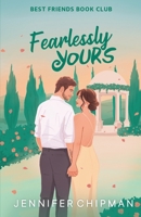Fearlessly Yours 196292615X Book Cover