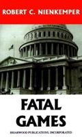 Fatal Games 1892614006 Book Cover